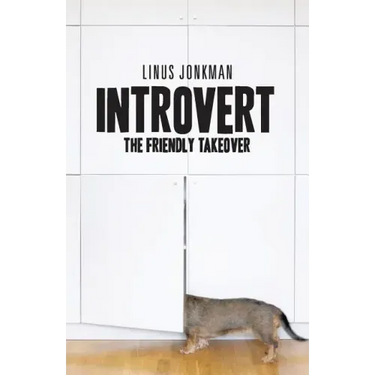 Introvert: The friendly takeover