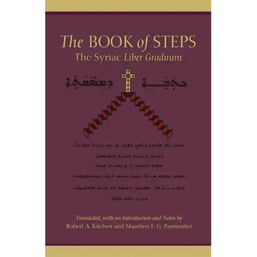 The Book of Steps: The Syriac Liber Graduum Volume 196