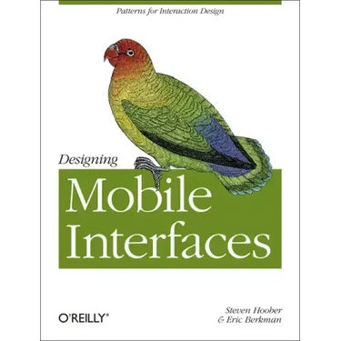 Designing Mobile Interfaces: Patterns for Interaction Design