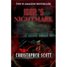 Igor's Nightmare