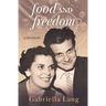 Food and Freedom