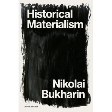 Historical Materialism: A System of Sociology