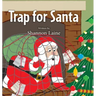 Trap for Santa