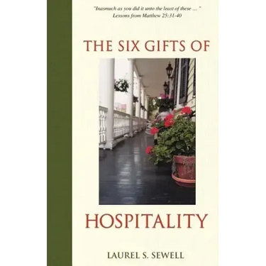 The Six Gifts of Hospitality