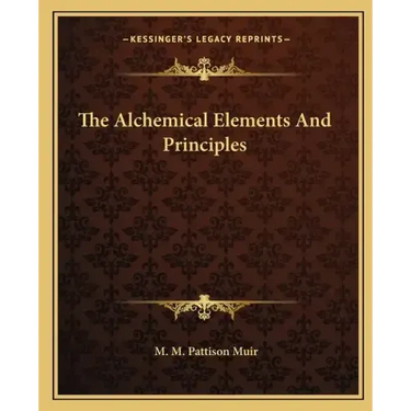 The Alchemical Elements and Principles