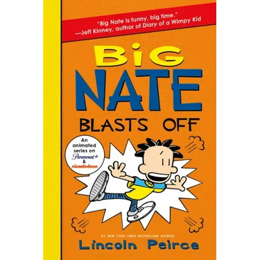 Big Nate Blasts Off