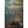 Grandfather's Journal: A Grandson's Journey into His Grandfather's Life