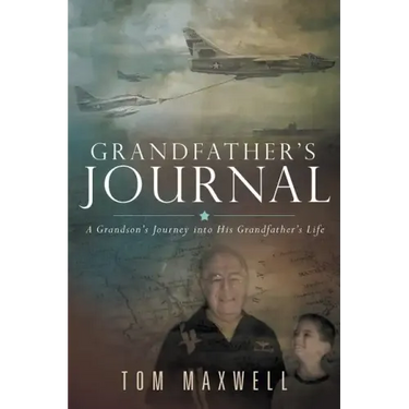Grandfather's Journal: A Grandson's Journey into His Grandfather's Life
