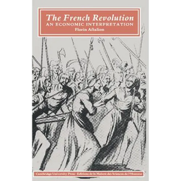 The French Revolution: An Economic Interpretation