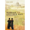 Married To Another Man: Israel's Dilemma In Palestine
