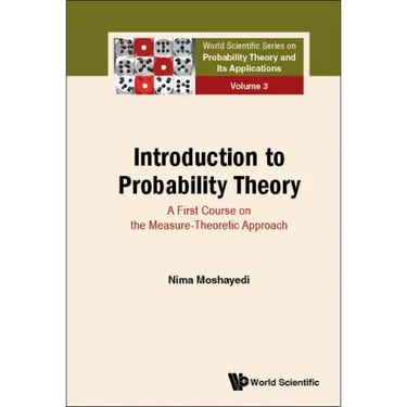 Introduction to Probability Theory: A First Course on the Measure-Theoretic Approach