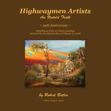 Highwaymen Artists: An Untold Truth