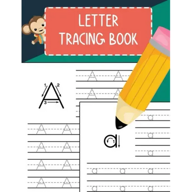 Letter Tracing Book: Practice Writing Letters for Pre K, Preschool, Kindergarten, and Kids Ages 3-5 Learn to Write Alphabet A-Z and Words