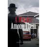 A Murder Among Them