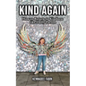 Kind Again: How to Return to Kindness like Dolly Parton