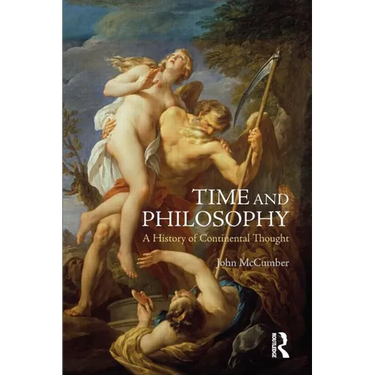 Time and Philosophy: A History of Continental Thought