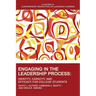 Engaging in the Leadership Process: Identity, Capacity, and Efficacy for College Students