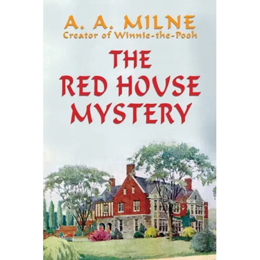 The Red House Mystery