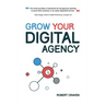 Grow Your Digital Agency