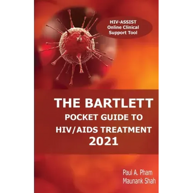 The Bartlett Pocket Guide to HIV/AIDS Treatment 2021