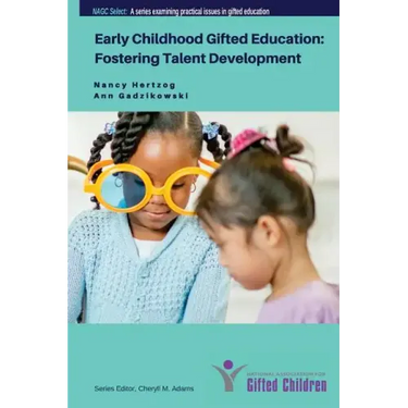 Early Childhood Gifted Education: Fostering Talent Development