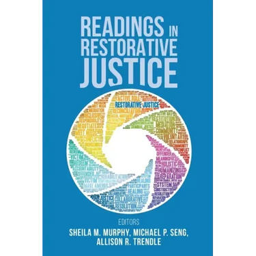 Readings in Restorative Justice