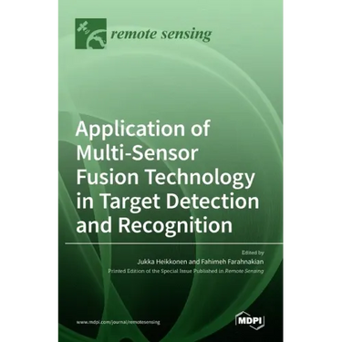 Application of Multi-Sensor Fusion Technology in Target Detection and Recognition