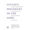Lucian's Dialogues of the Gods
