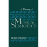 Theory of Musical Semiotics