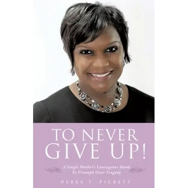 To Never Give Up!