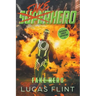 Fake Hero: A Superhero Comedy Adventure