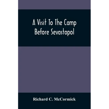 A Visit To The Camp Before Sevastopol