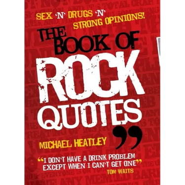 The Book of Rock Quotes