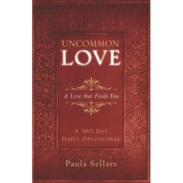 Uncommon Love: A Love that Finds You
