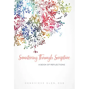 Sauntering Through Scripture: A Book of Reflections