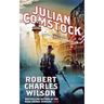 Julian Comstock: A Story of 22nd-Century America