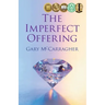 The Imperfect Offering