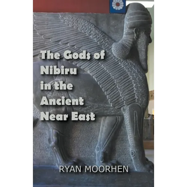 The Gods of Nibiru in the Ancient Near East