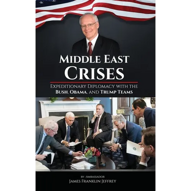 Middle East Crises: Expeditionary Diplomacy with the Bush, Obama, and Trump Teams