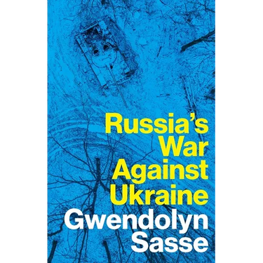 Russia's War Against Ukraine