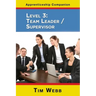 Level 3 Team Leader / Supervisor