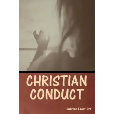 Christian Conduct