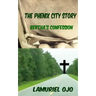 The Phenix City Story, Bertha's Confession