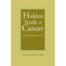 Hidden Truth of Cancer