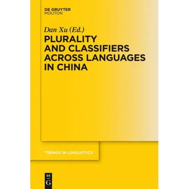 Plurality and Classifiers Across Languages in China