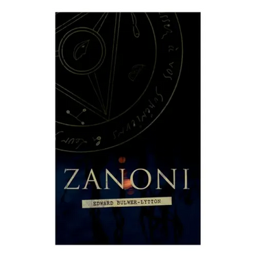 Zanoni: Historical Novel