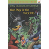 One Day in the Woods