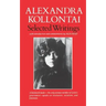 Selected Writings of Alexandra Kollontai