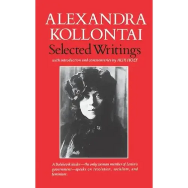 Selected Writings of Alexandra Kollontai