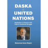 Daska to United Nations: Realization of Dreams with Faith & Sustained Struggle